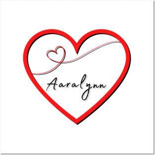 ARALYNN Name Shirt in Heart Posters and Art